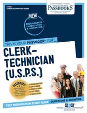 Clerk-Technician (U.S.P.S.) (C-1633): Passbooks Study Guide Volume 1633