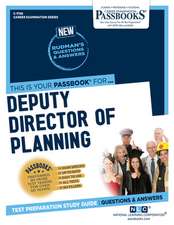 Deputy Director of Planning (C-1708): Passbooks Study Guide Volume 1708