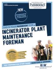 Incinerator Plant Maintenance Foreman (C-2773)