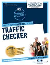 Traffic Checker (C-2818): Passbooks Study Guide Volume 2818