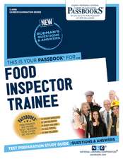 Food Inspector Trainee (C-2998): Passbooks Study Guide Volume 2998