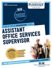 Assistant Office Services Supervisor (C-3048): Passbooks Study Guide Volume 3048