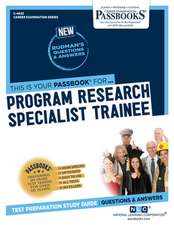 Program Research Specialist Trainee (C-4623): Passbooks Study Guide Volume 4623