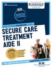 National Learning Corporation: Secure Care Treatment Aide II