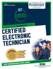 Certified Electronic Technician (Cet) (Ats-38): Passbooks Study Guide Volume 38