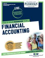 Financial Accounting (Rce-78): Passbooks Study Guide Volume 78