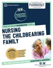 National Learning Corporation: Nursing the Childbearing Fami