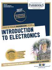 Introduction to Electronics (Dan-23): Passbooks Study Guide Volume 23