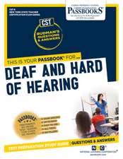 Deaf and Hard of Hearing (Cst-8): Passbooks Study Guide Volume 8