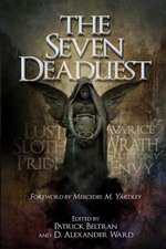 The Seven Deadliest