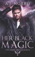 Her Black Magic