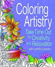 Coloring Artistry: Take Time Out for Creativity and Relaxation