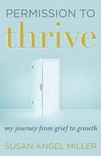 Permission to Thrive