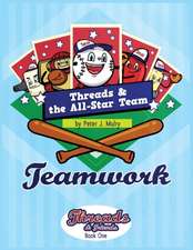 Threads & The All-Star Team: Teamwork