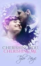 Paige, T: CHERISHING YOU CHERISHING ME