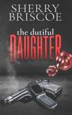 The Dutiful Daughter