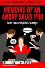 Memoirs of an Angry Sales Pro