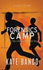 Banco, K: Forensics Camp