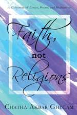 Faith Not Religions