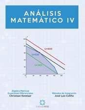 Análisis Matemático IV: Álgebra Matricial y Métodos de Integración