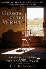 Ghosts of the West