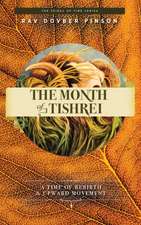 The Month of Tishrei