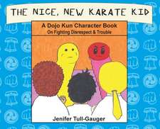 The Nice, New Karate Kid