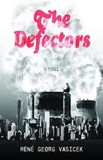 The Defectors