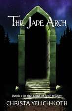 The Jade Arch