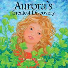 Aurora's Greatest Discovery