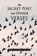 THE SECRET POET & OTHER VERSES