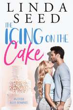 Seed, L: ICING ON THE CAKE