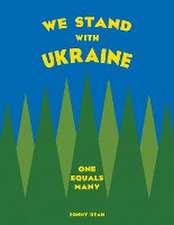 We Stand With Ukraine