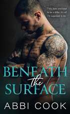 Cook, A: Beneath The Surface