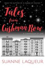 Tales From Cushman Row