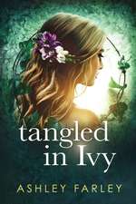 Tangled in Ivy