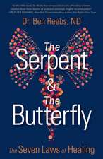 The Serpent & The Butterfly