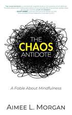 The Chaos Antidote