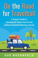 On the Road for Travelball