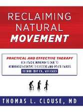 Reclaiming Natural Movement