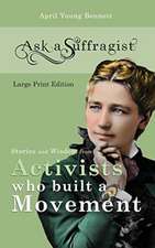 Ask a Suffragist