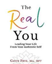 The Real You