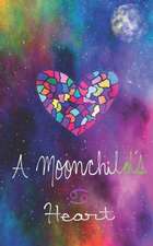 A Moonchild's Heart