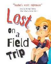 Lost On a Field Trip