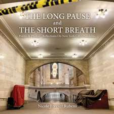 The Long Pause and the Short Breath