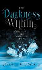 The Darkness Within