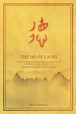 The Dé of Laozi: A Fresh Look Based on Bronze Inscription Glyphs