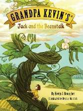 Grandpa Kevin's...Jack and the Beanstalk