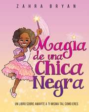 Magia de una chica negra