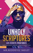 Skelet, R: Unholy scriptures (French version)